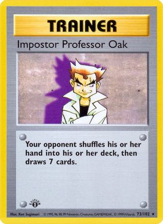 Impostor Professor Oak (73/102) [Base Set Shadowless Unlimited]